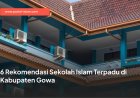 6 Rekomendasi Sekolah Islam Terpadu di Kabupaten Gowa