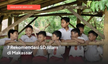 7 Rekomendasi SD Islam di Makassar