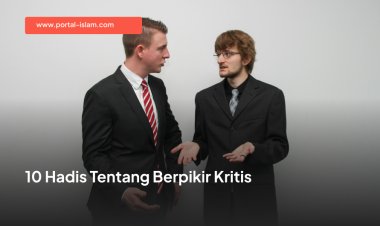 9 Dalil Tentang Berpikir Kritis