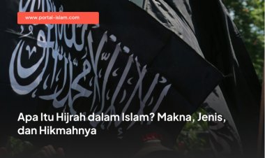 Apa Itu Hijrah dalam Islam? Makna, Jenis, dan Hikmahnya