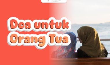 Doa untuk Orang Tua yang Sudah Meninggal: Lafal, Arti, dan Adab Lengkap